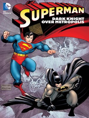 cover image of Superman: Dark Knight over Metropolis